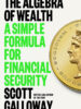 The Algebra of Wealth: A Simple Formula for Financial Security