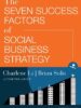 The Seven Success Factors of Social Business Strategy